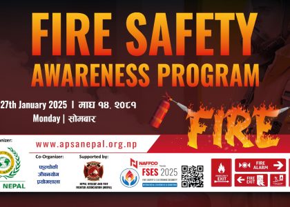 Fire Safety Awareness Program 2025 APSA Nepal